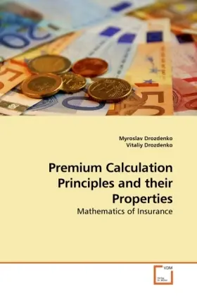 Cover: 9783639205091 | Premium Calculation Principles and their Properties | Drozdenko | Buch