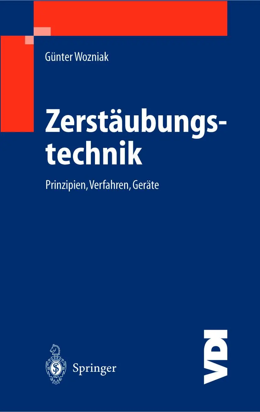 Cover: 9783642625091 | Zerstäubungstechnik | Prinzipien, Verfahren, Geräte | Günter Wozniak