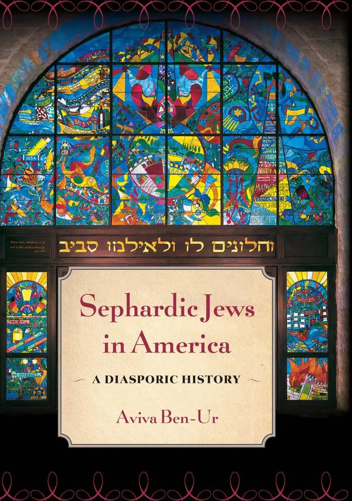 Cover: 9780814725191 | Sephardic Jews in America | A Diasporic History | Aviva Ben-Ur | Buch