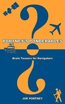 Cover: 9780914025191 | Portney's Ponderables: Brain Teasers for Navigators | Joe Portney
