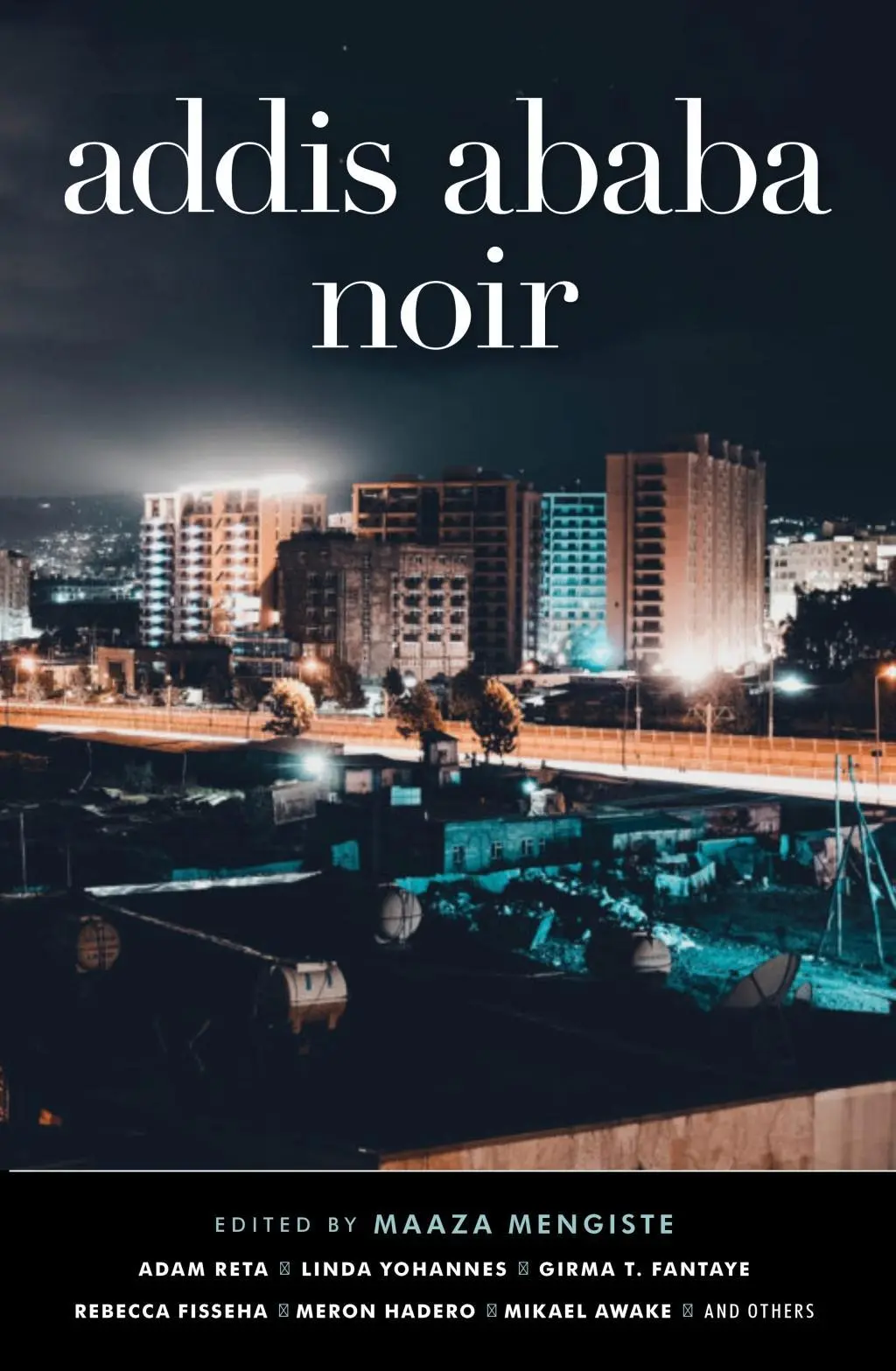 Cover: 9781913175191 | Addis Ababa Noir | Maaza Mengiste | Taschenbuch | Englisch | 2021