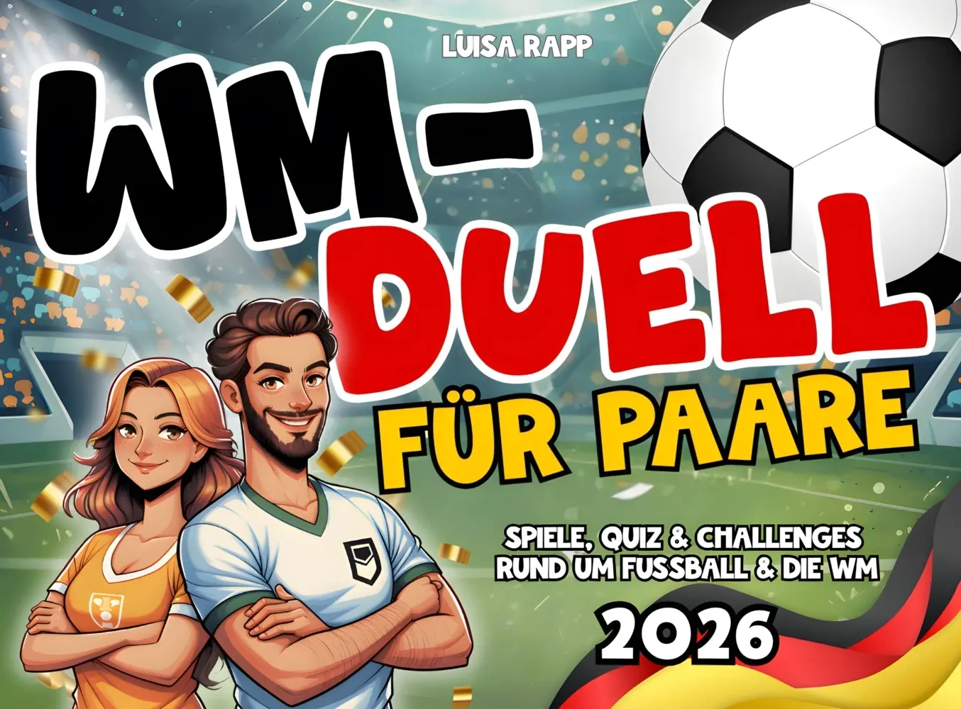 Cover: 9783911135191 | WM-Duell für Paare | Luisa Rapp | Taschenbuch | Deutsch