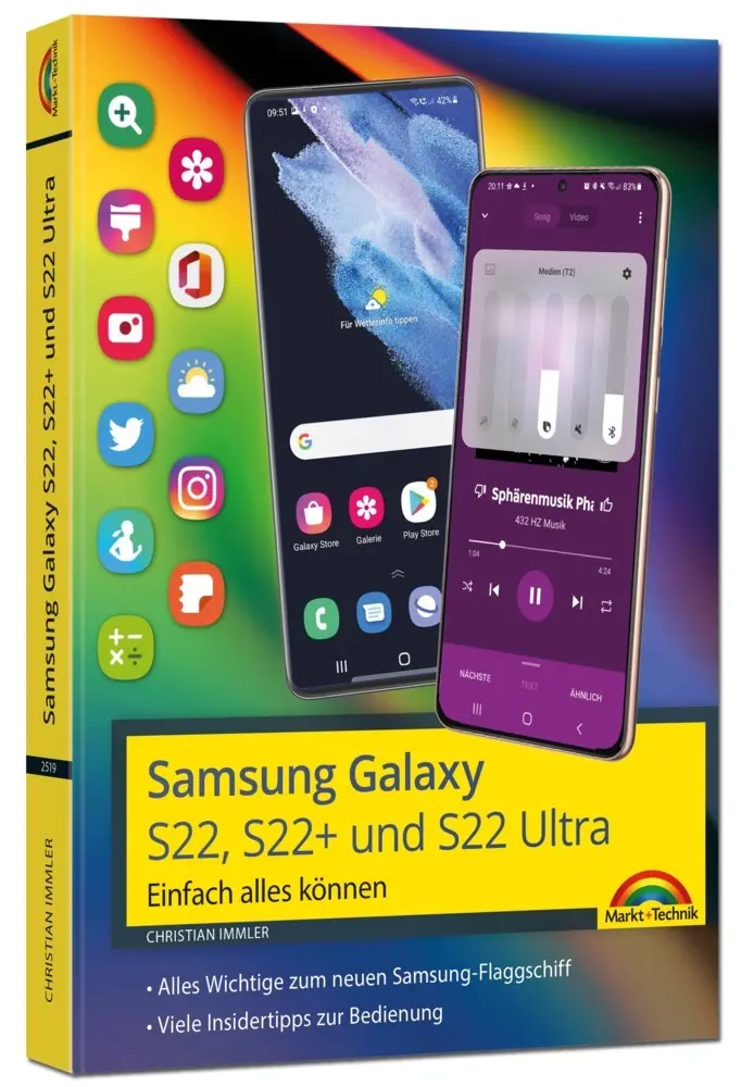 Cover: 9783959825191 | Samsung Galaxy S22, S22+ und S22 Ultra Smartphone | Christian Immler Cover: 9783959825191 | Samsung Galaxy S22, S22+ und S22 Ultra Smartphone | Christian Immler