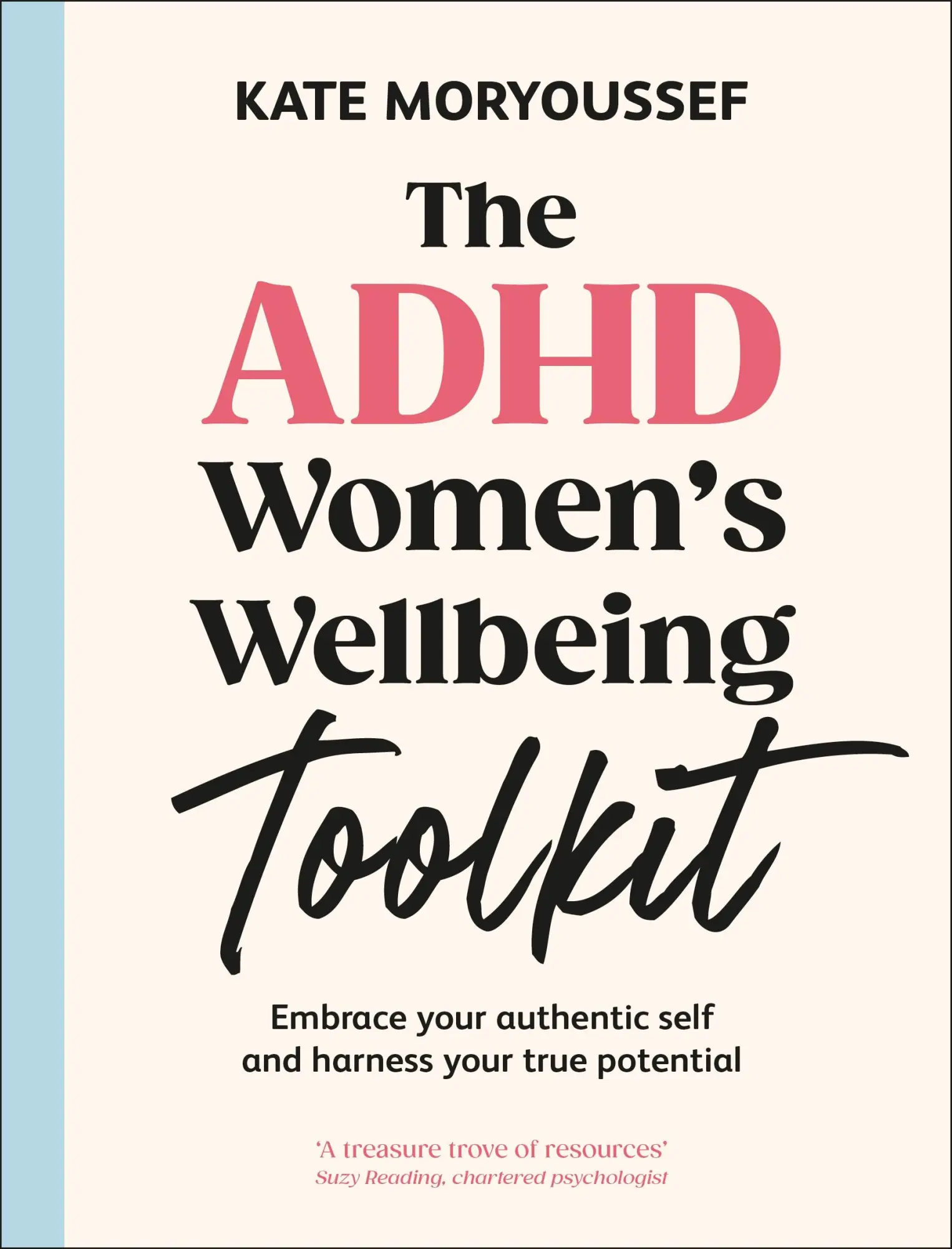Cover: 9780241715291 | The ADHD Women's Wellbeing Toolkit | Kate Moryoussef | Taschenbuch