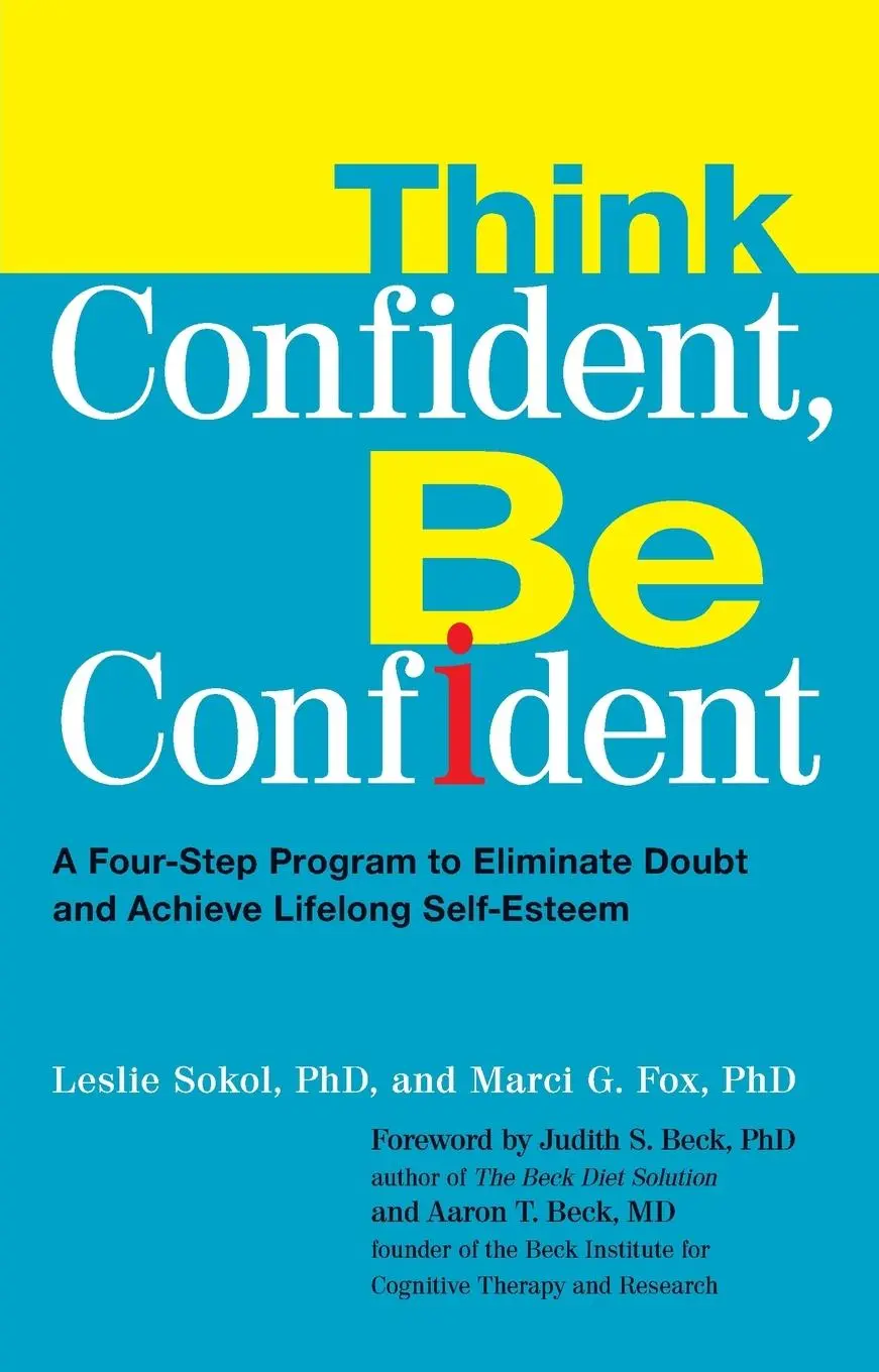 Cover: 9780399535291 | Think Confident, Be Confident | Leslie Sokol (u. a.) | Taschenbuch