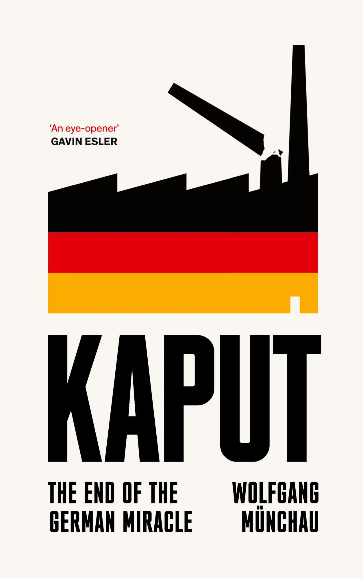 Cover: 9781800755291 | Kaput | Wolfgang Münchau | Taschenbuch | Englisch | 2024 | Swift Press