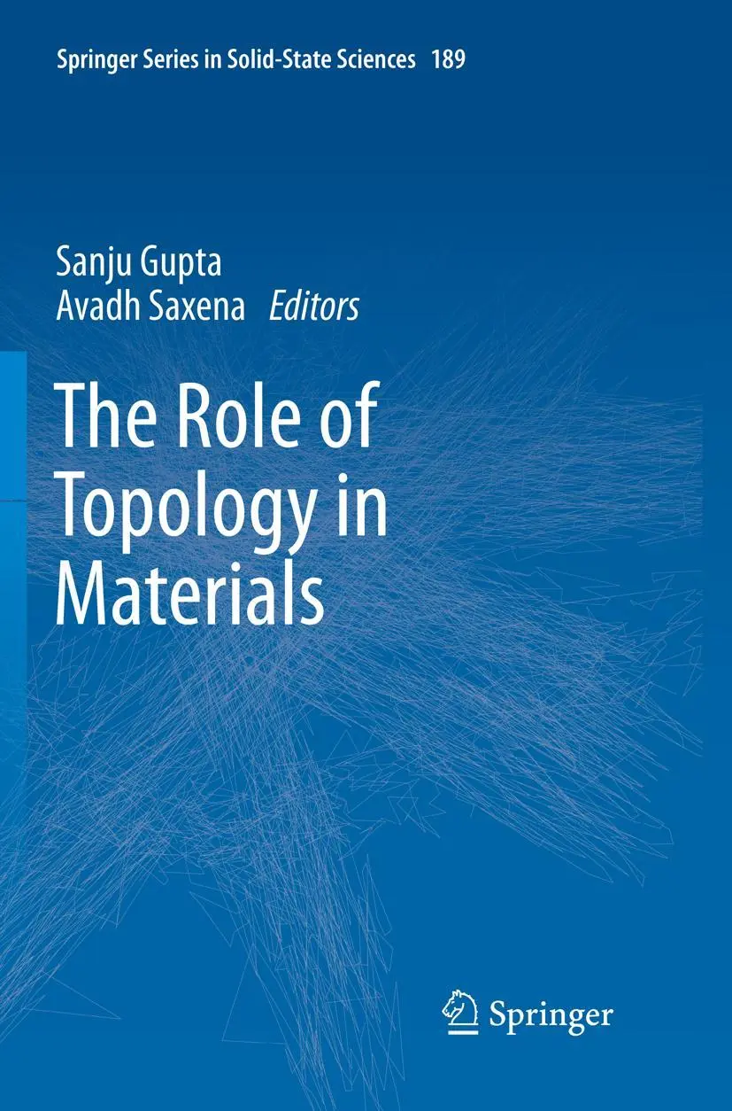 Cover: 9783030095291 | The Role of Topology in Materials | Sanju Gupta (u. a.) | Taschenbuch