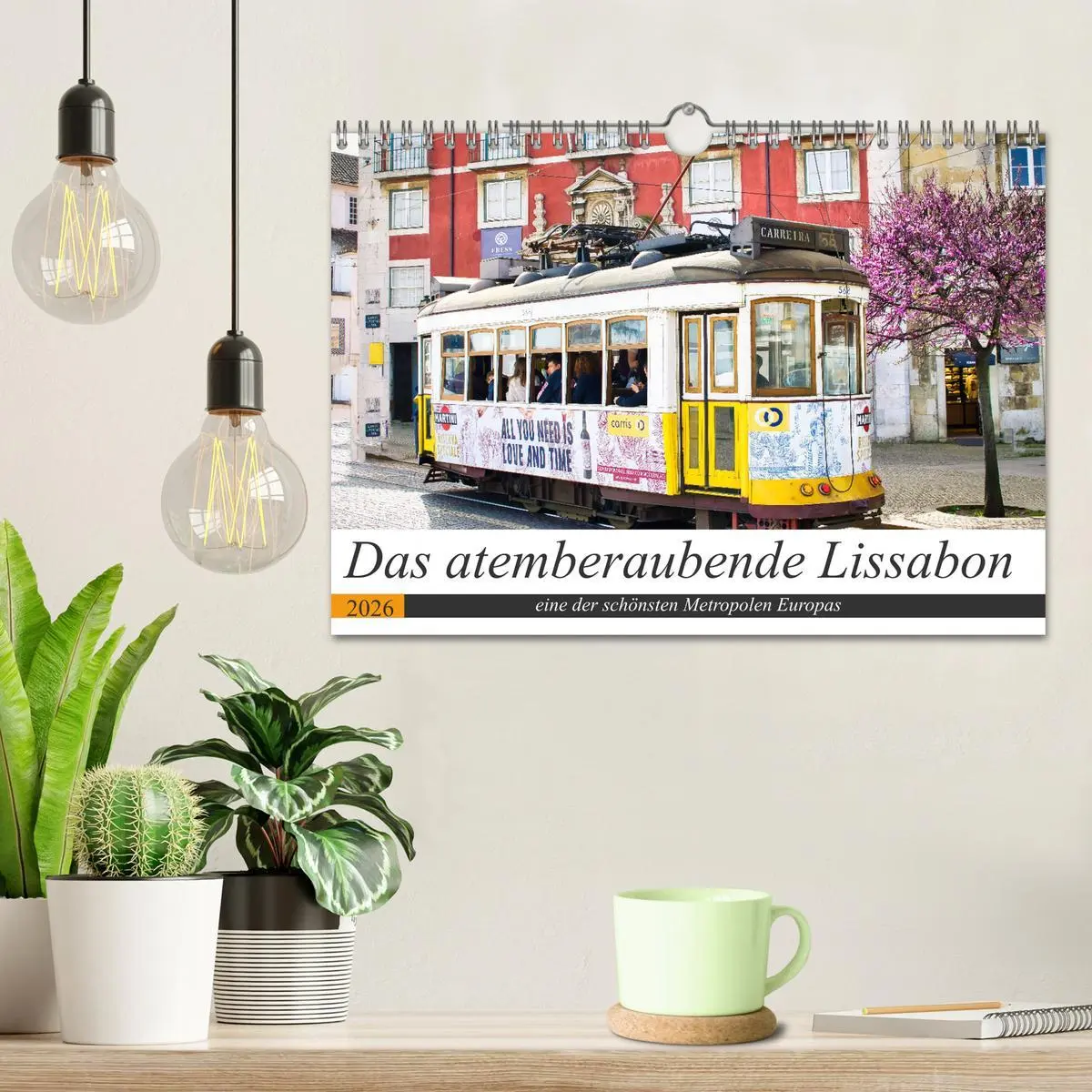Bild: 9783457645291 | Das atemberaubende Lissabon (Wandkalender 2026 DIN A4 quer),...