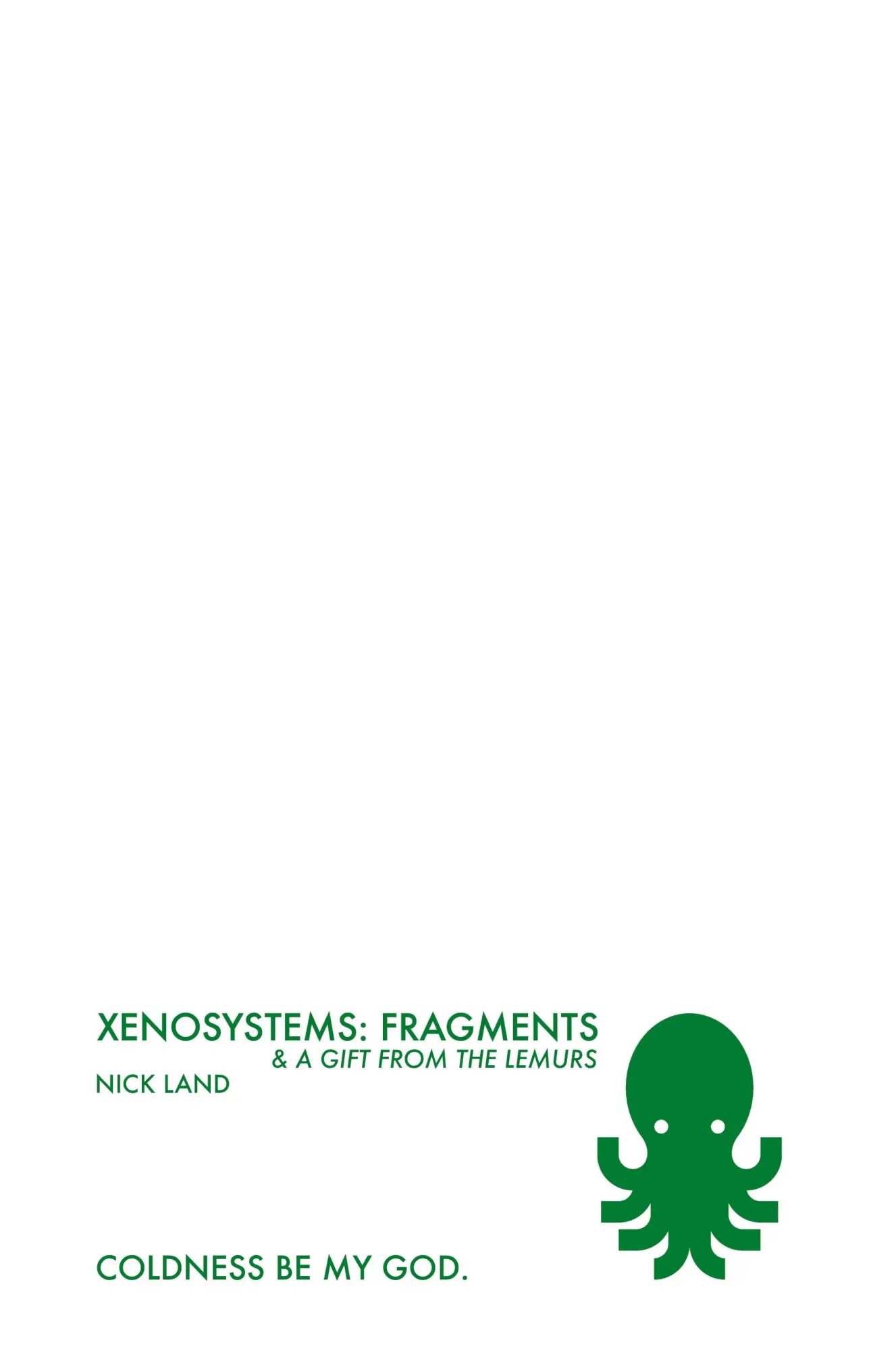 Cover: 9798218235291 | Xenosystems Fragments | and a Gift from the Lemurs | Nick Land | Buch