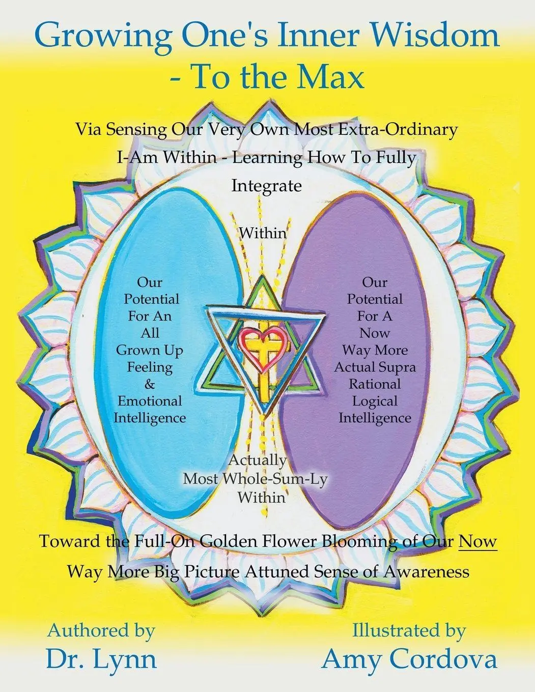 Cover: 9781452575391 | Growing One's Inner Wisdom - To the Max | Lynn | Taschenbuch | 2013