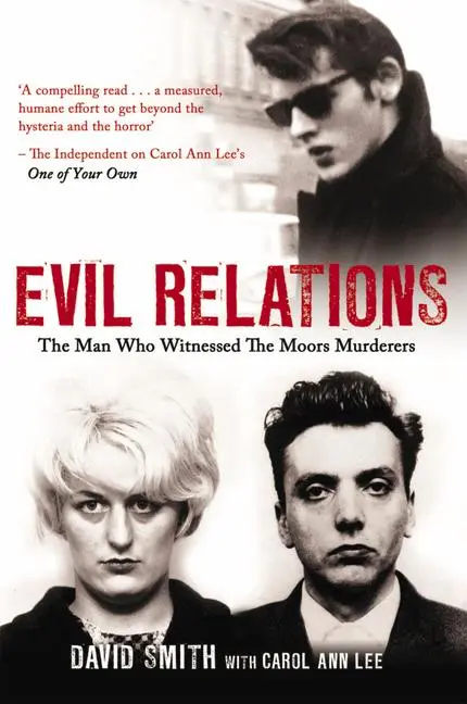 Cover: 9781780575391 | Evil Relations | The Man Who Bore Witness Against the Moors Murderers