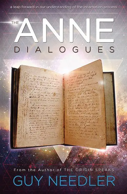 Cover: 9781940265391 | Anne Dialogues | Communications with the Ascended | Guy Steven Needler