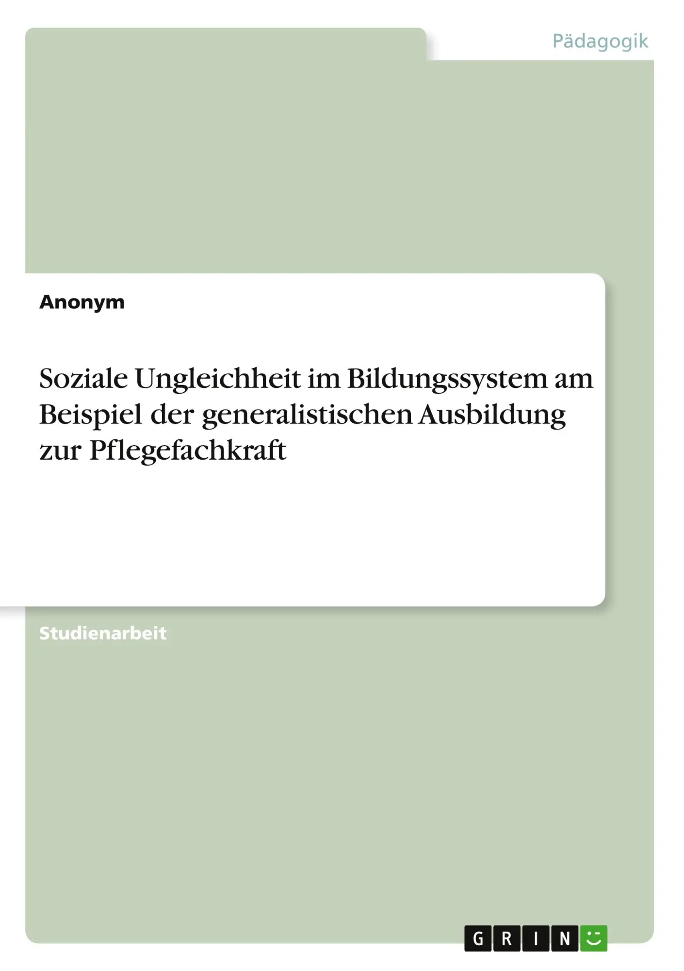 Cover: 9783389015391 | Soziale Ungleichheit im Bildungssystem am Beispiel der...