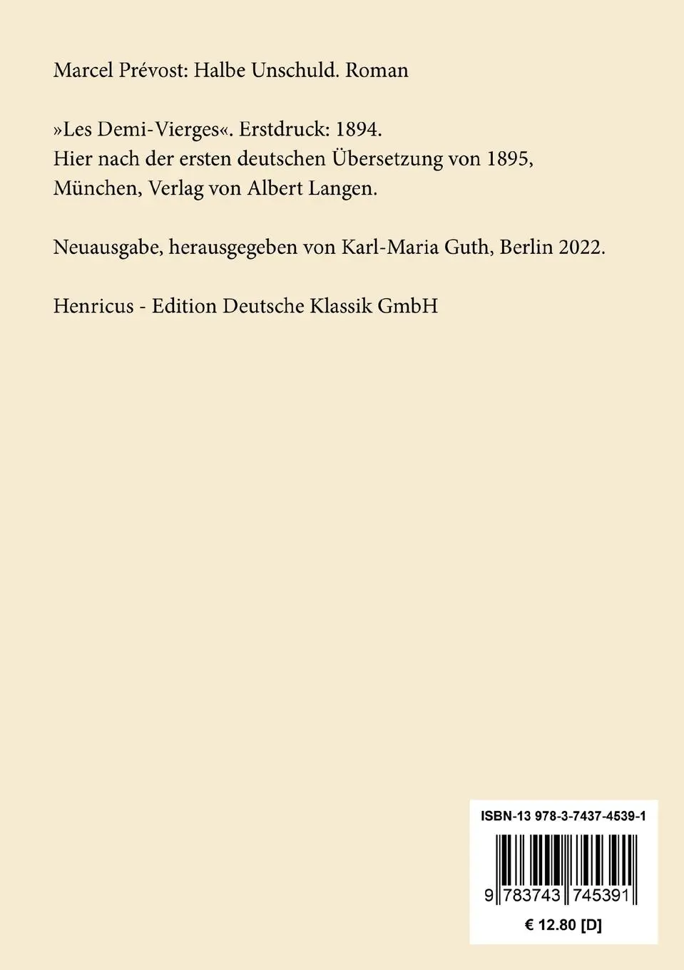 Rückseite: 9783743745391 | Halbe Unschuld | Roman | Marcel Prévost | Taschenbuch | 224 S. | 2022