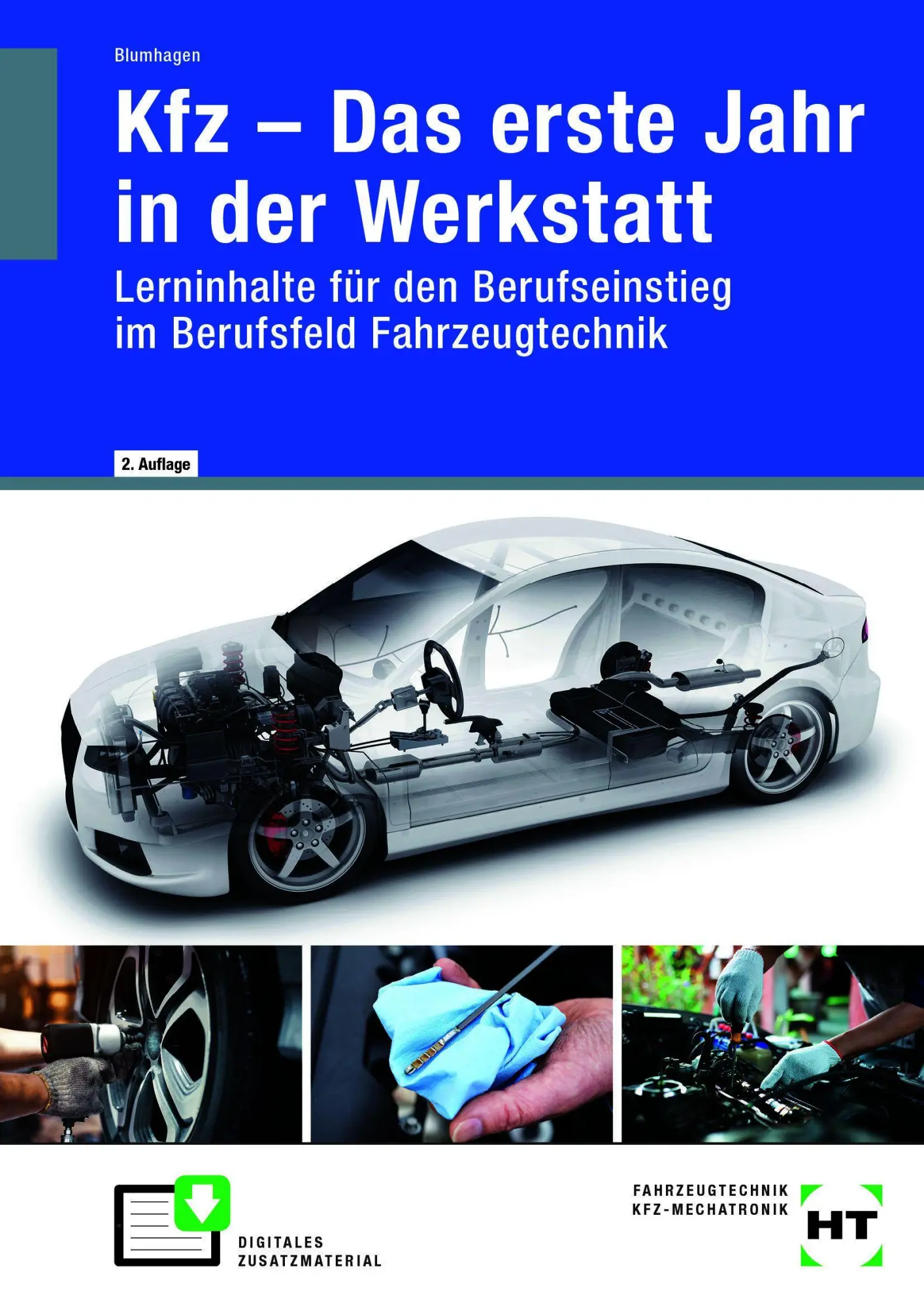 Cover: 9783758525391 | Kfz - Das erste Jahr in der Werkstatt | Thomas Blumhagen | Taschenbuch