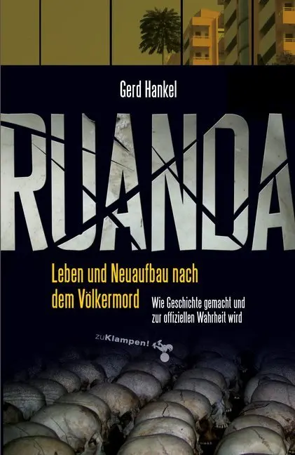 Cover: 9783866745391 | Ruanda | Gerd Hankel | Buch | 487 S. | Deutsch | 2016