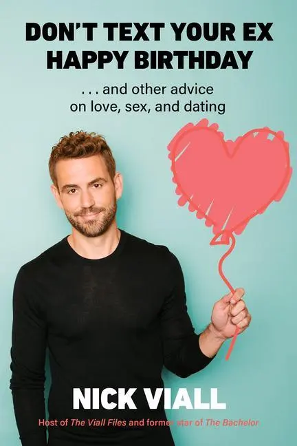Cover: 9781419755491 | Don't Text Your Ex Happy Birthday | Nick Viall | Buch | Gebunden