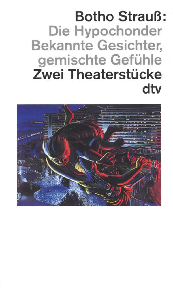 Cover: 9783423105491 | Die Hypochonder / Bekannte Gesichter, gemischte Gefühle | Botho Strauß