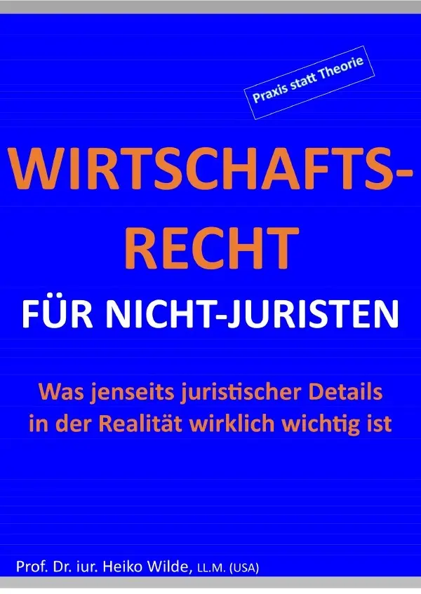 Cover: 9783818765491 | Wirtschaftsrecht für Nicht-Juristen | Heiko Wilde | Taschenbuch