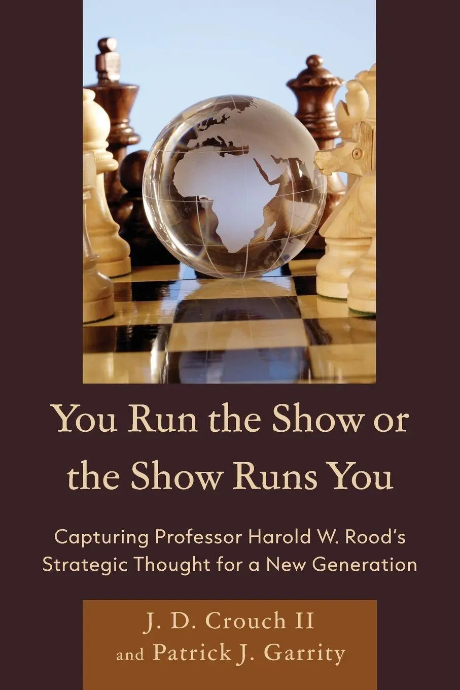 Cover: 9780810895591 | You Run the Show or the Show Runs You | J. D. Crouch II (u. a.) | Buch