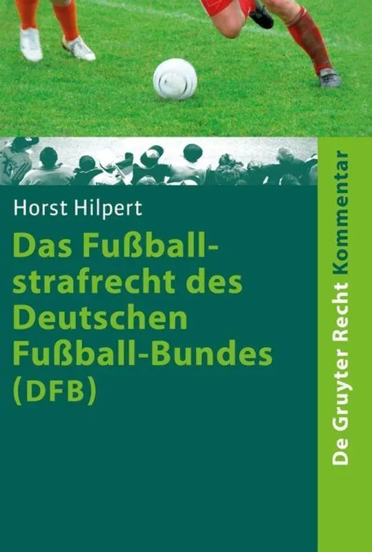 Cover: 9783899495591 | Das Fußballstrafrecht des Deutschen Fußball-Bundes (DFB) | Hilpert