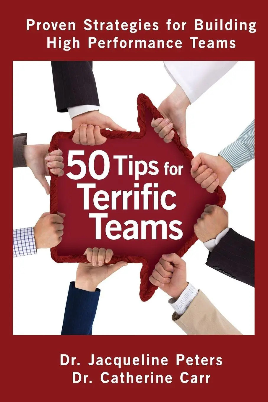 Cover: 9781460225691 | 50 Tips for Terrific Teams | Jacqueline Peters (u. a.) | Taschenbuch