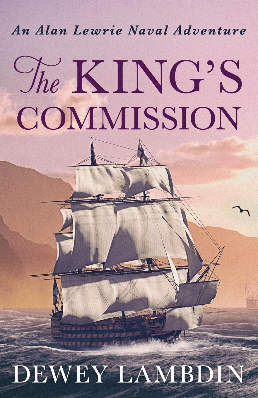 Cover: 9781788635691 | The King's Commission | Dewey Lambdin | Taschenbuch | Englisch | 2019