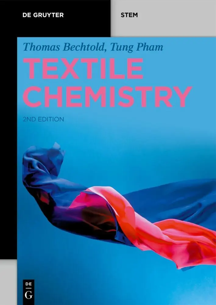 Cover: 9783110795691 | Textile Chemistry | Thomas Bechtold (u. a.) | Taschenbuch | XIV | 2023