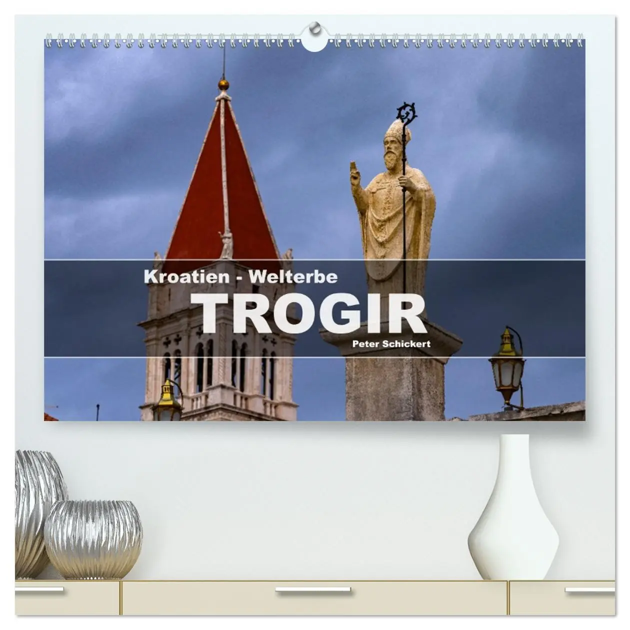 Cover: 9783457395691 | Kroatien - Welterbe Trogir (hochwertiger Premium Wandkalender 2026...