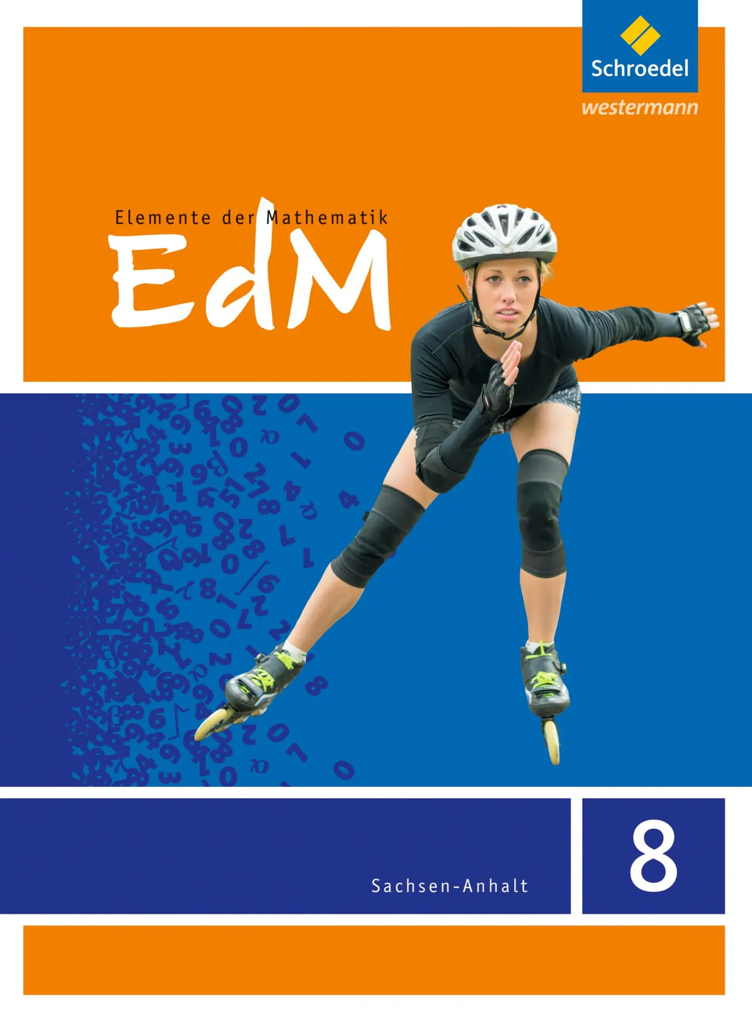 Cover: 9783507885691 | Elemente der Mathematik 8. Schulbuch. Sekundarstufe 1. Sachsen-Anhalt
