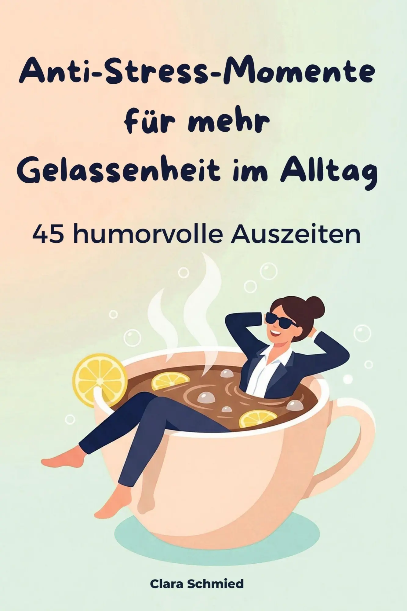 Cover: 9783695375691 | Anti-Stress-Momente für mehr Gelassenheit im Alltag | Clara Schmied