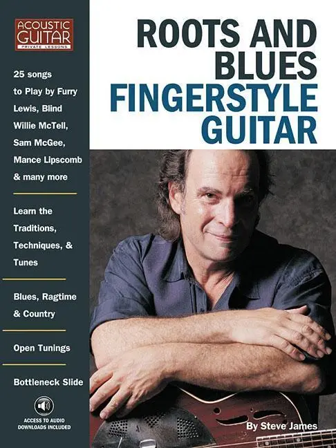 Cover: 9781423445791 | Roots &amp; Blues Fingerstyle Guitar Acoustic Guitar Private Lessons -...