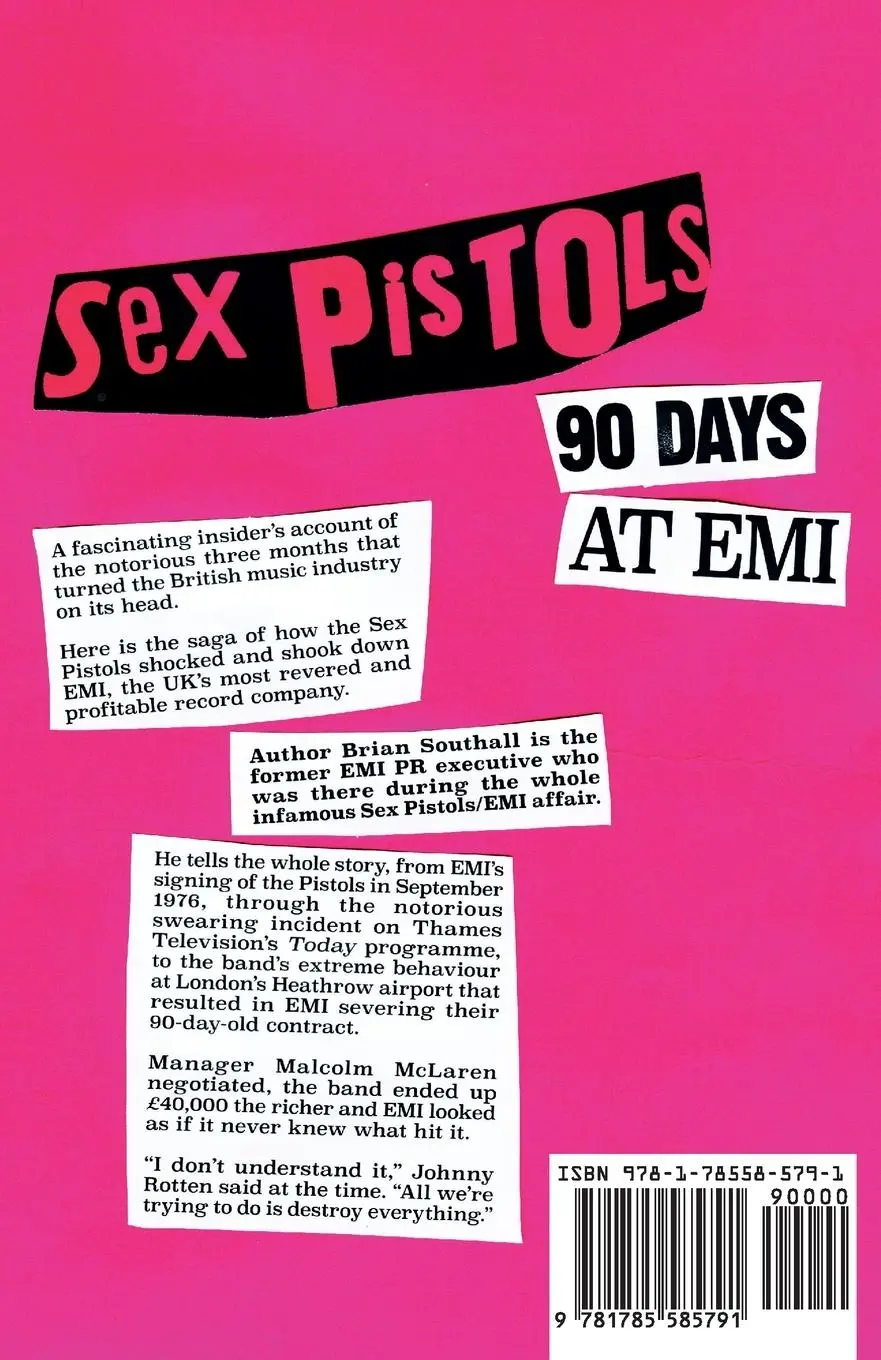 Rückseite: 9781785585791 | Sex Pistols | 90 Days at EMI | Brian Southall | Taschenbuch | Englisch