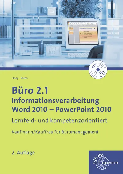 Cover: 9783808525791 | Büro 2.1, Informationsverarbeitung Word 2010 - PP 2010 | Buch | 240 S.