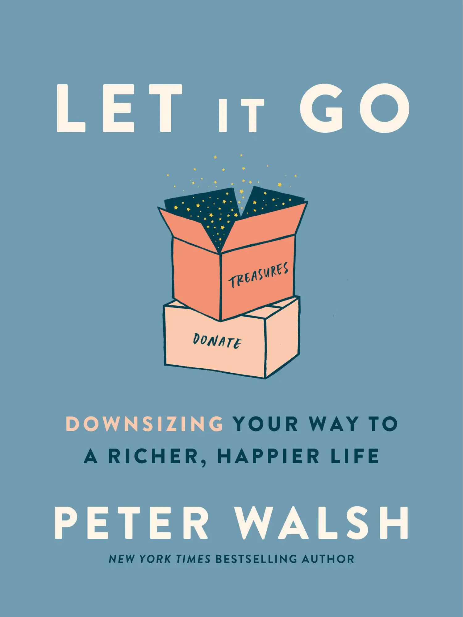 Cover: 9780593135891 | Let It Go | Downsizing Your Way to a Richer, Happier Life | Walsh