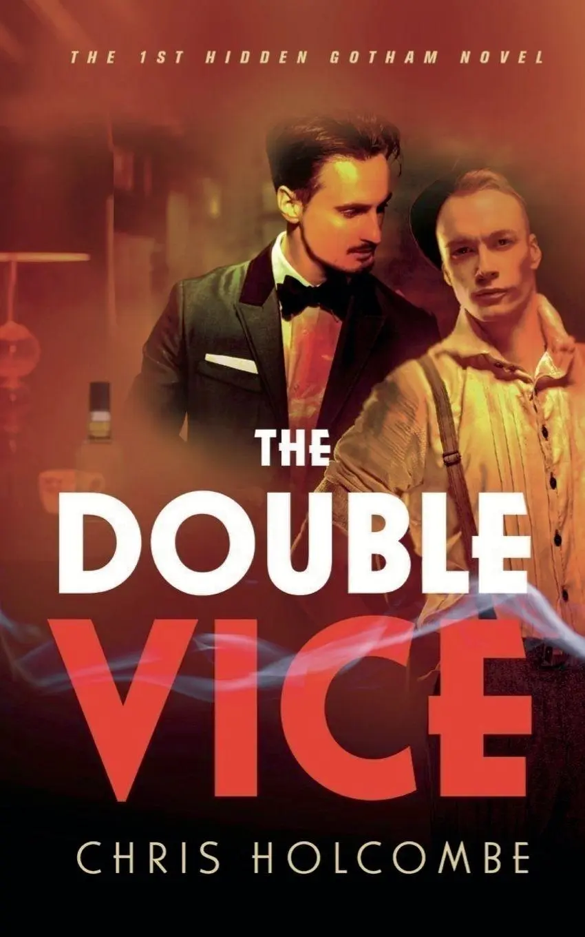 Cover: 9781736445891 | The Double Vice | Chris Holcombe | Taschenbuch | Hidden Gotham | 2021