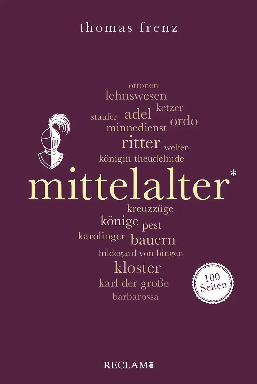Cover: 9783150205891 | Mittelalter. 100 Seiten | Thomas Frenz | Taschenbuch | 100 S. | 2022