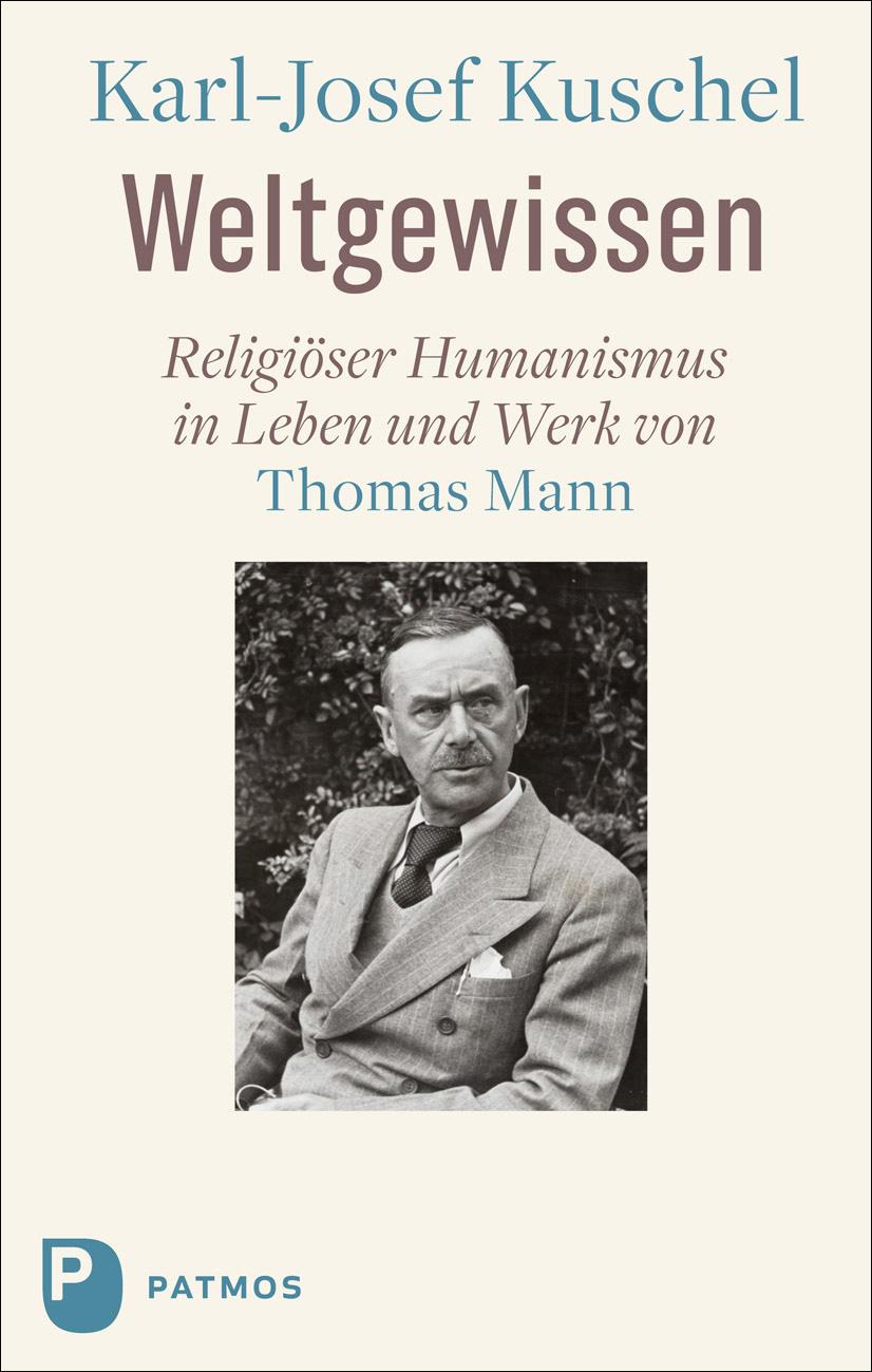 Cover: 9783843615891 | Weltgewissen | Religiöser Humanismus in Leben und Werk von Thomas Mann