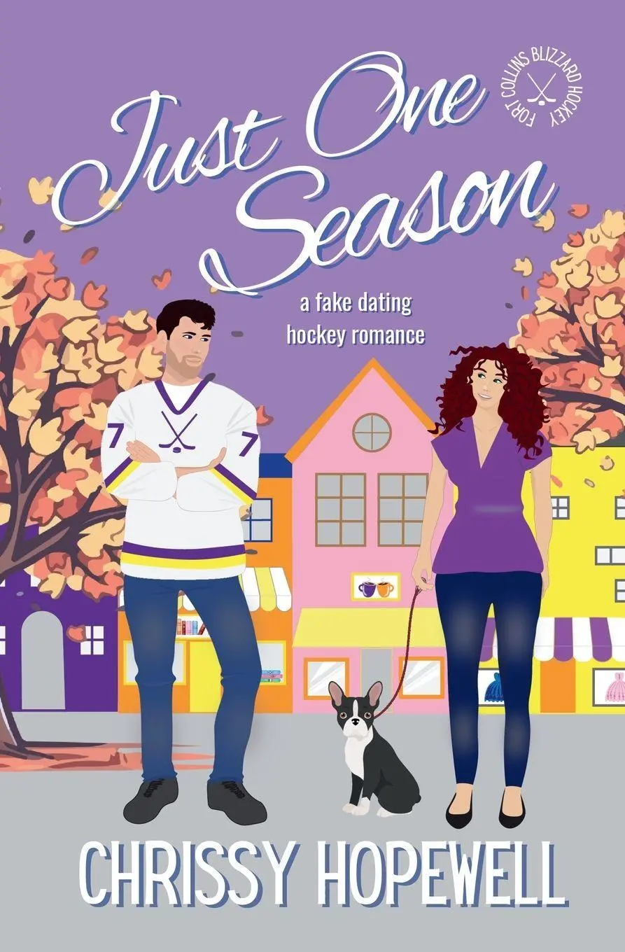 Cover: 9798988745891 | Just One Season | A Fake Dating Hockey Romance | Chrissy Hopewell
