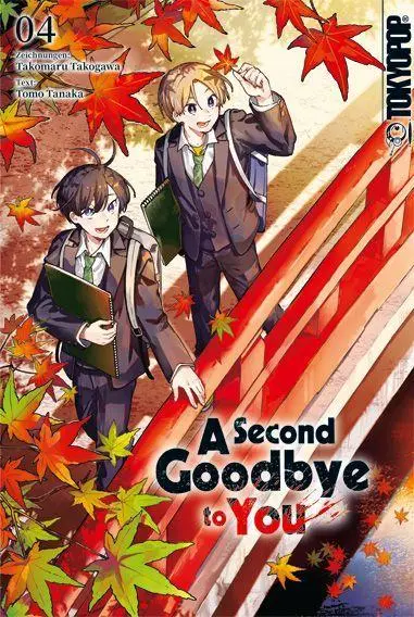 Cover: 9783759315991 | A Second Goodbye to You 04 | Tomo Tanaka (u. a.) | Taschenbuch | 2026