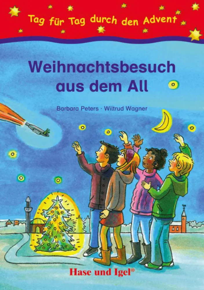 Cover: 9783867605991 | Weihnachtsbesuch aus dem All | Tag für Tag durch den Advent | Buch