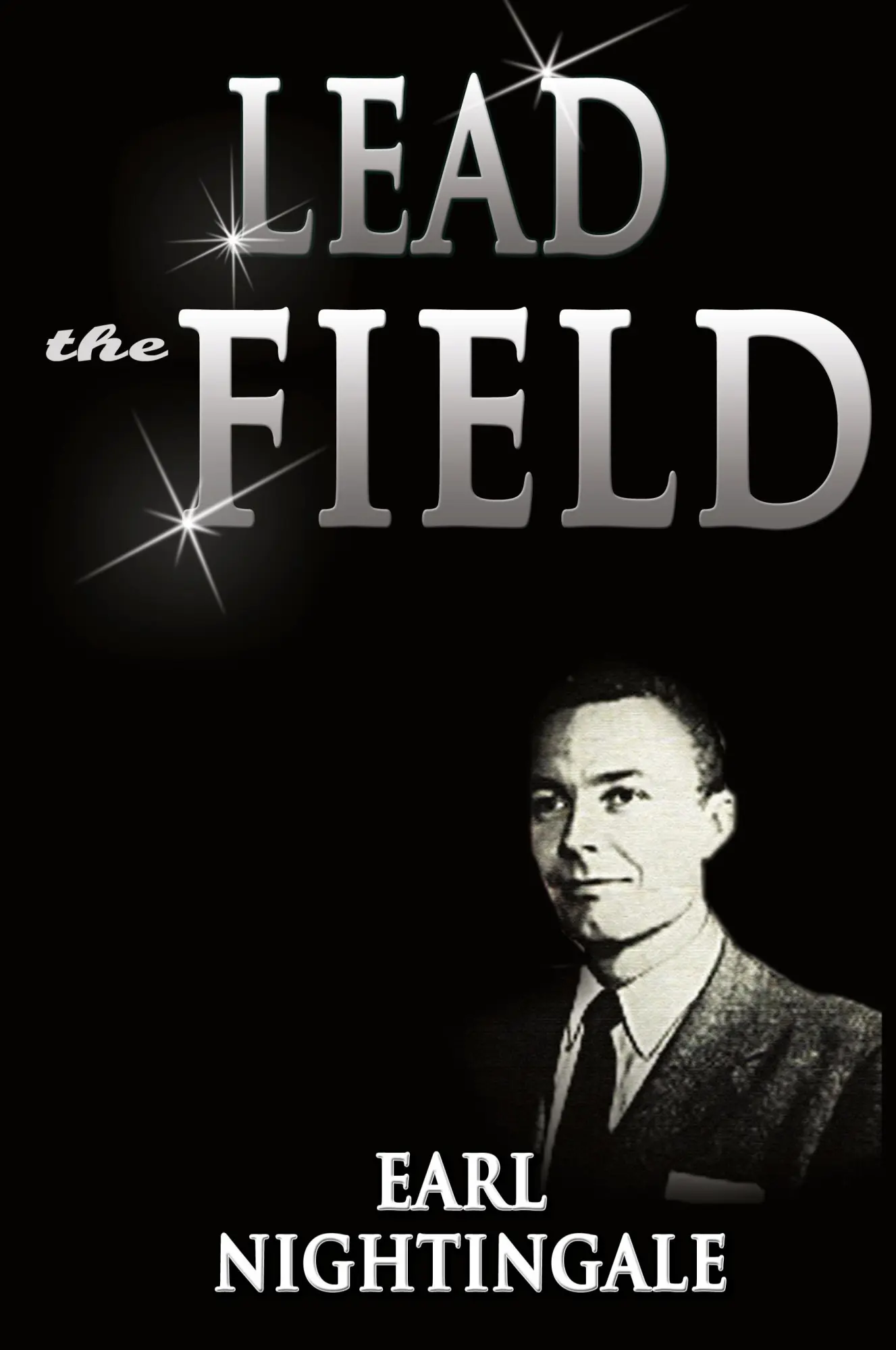 Cover: 9789562915991 | Lead the Field | Earl Nightingale | Taschenbuch | Englisch | 2007