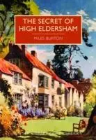 Cover: 9780712356091 | The Secret of High Eldersham | Miles Burton | Taschenbuch | 265 S.