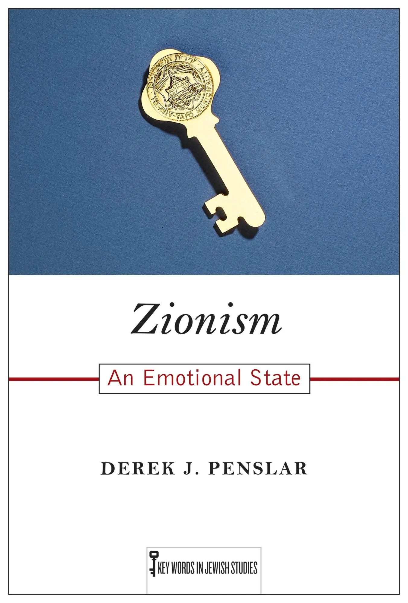 Cover: 9780813576091 | Zionism | An Emotional State | Derek J Penslar | Taschenbuch | 2023