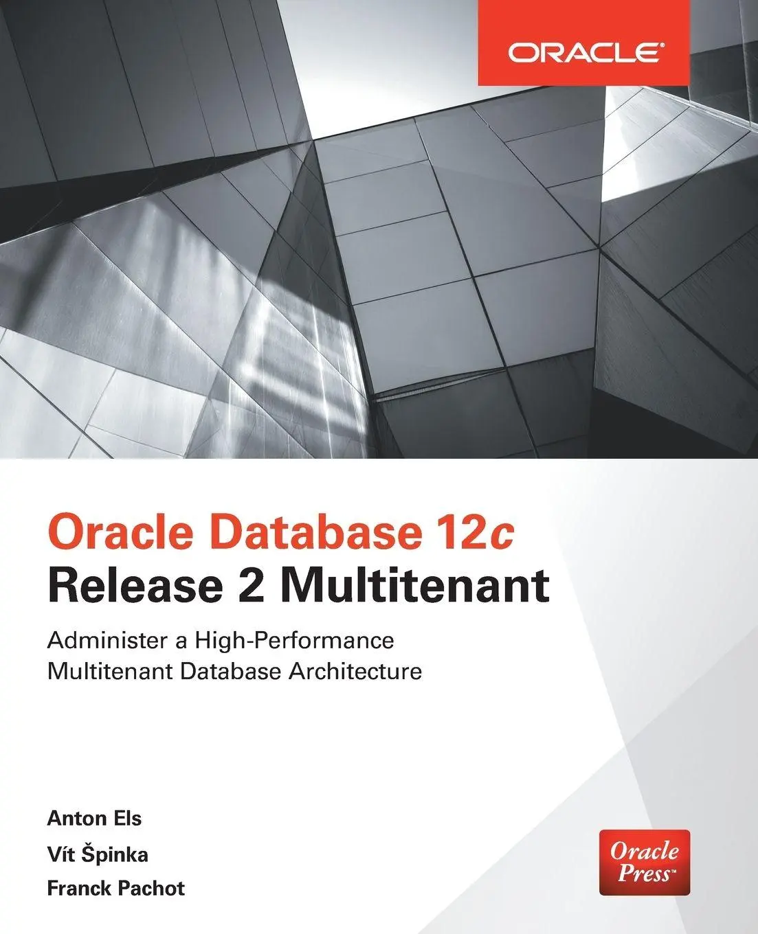 Cover: 9781259836091 | Oracle Database 12c Release 2 Multitenant | Anton Els (u. a.) | Buch
