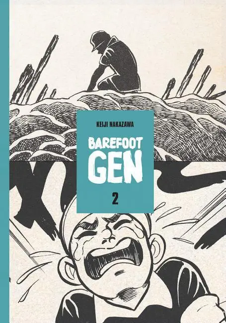 Cover: 9780867196191 | Barefoot Gen #2: The Day After | Keiji Nakazawa | Taschenbuch | 2005