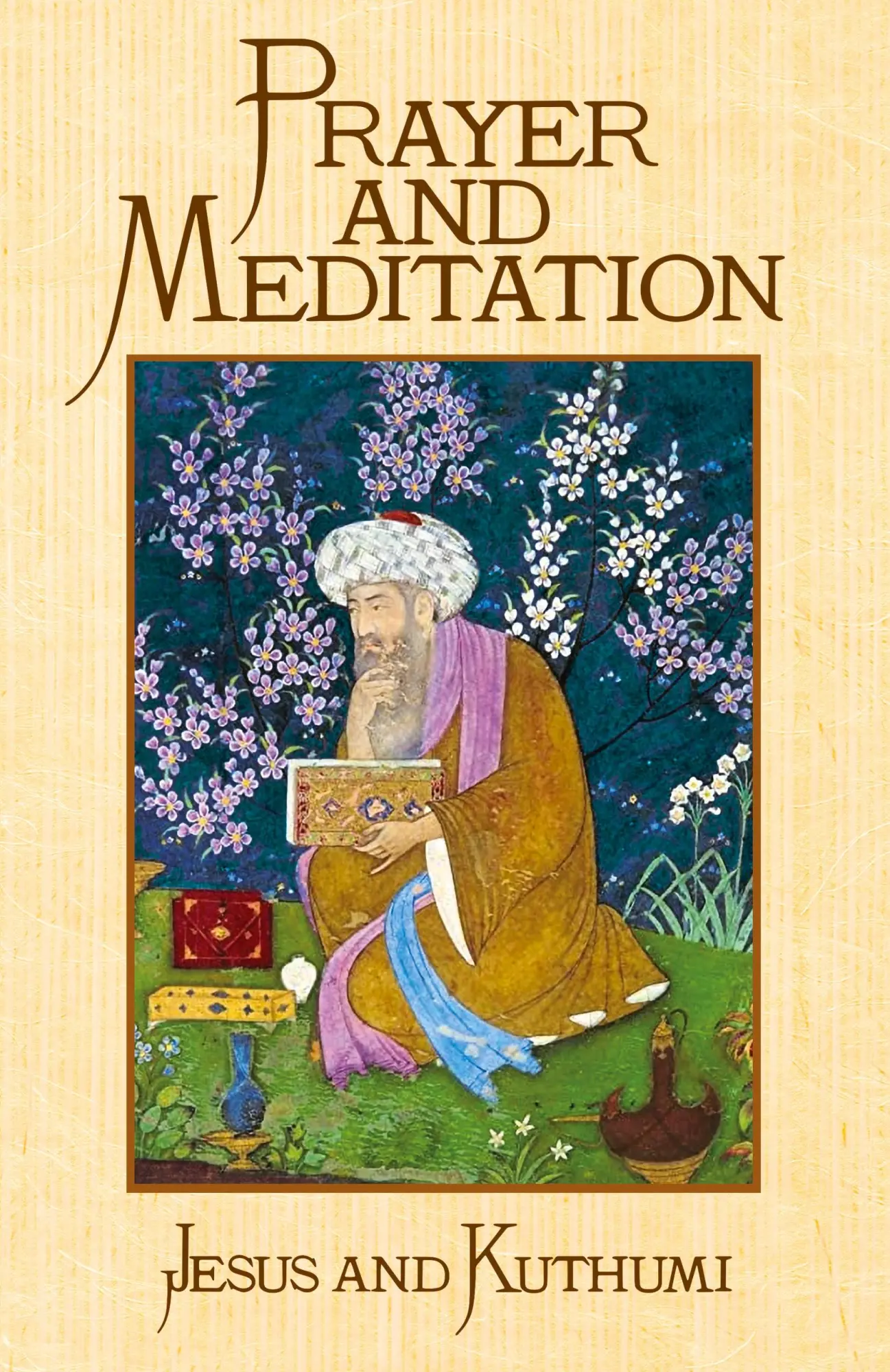 Cover: 9780916766191 | Prayer and Meditation | Jesus Christ (u. a.) | Taschenbuch | Englisch