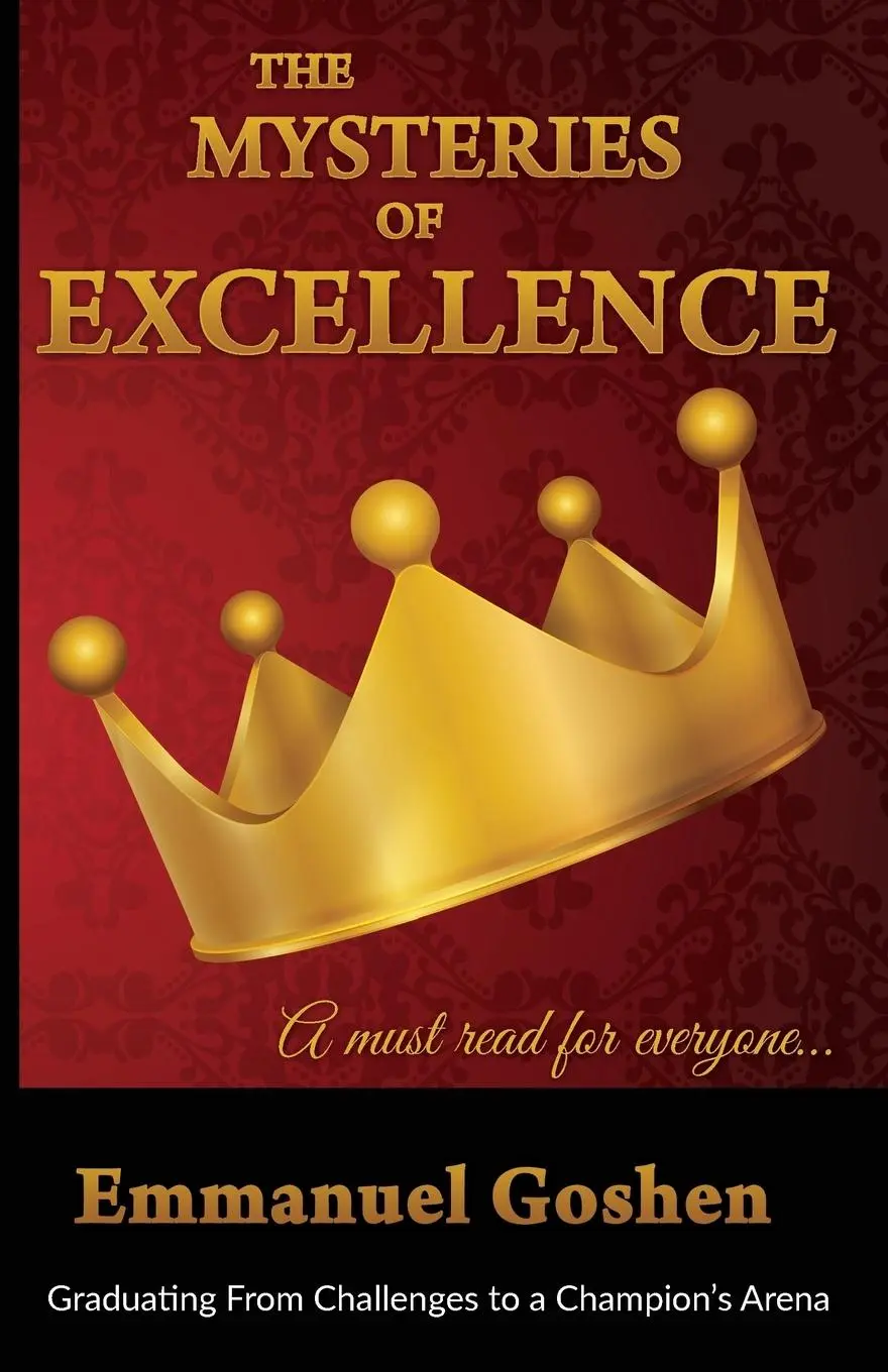 Cover: 9780993066191 | The Mysteries of Excellence | Goshen Emmanuel | Taschenbuch | Englisch