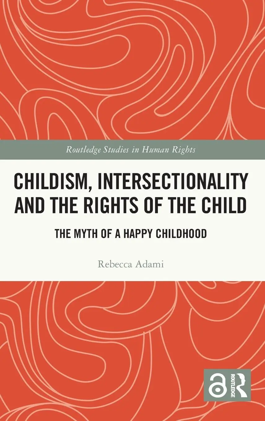 Cover: 9781032636191 | Childism, Intersectionality and the Rights of the Child | Adami | Buch
