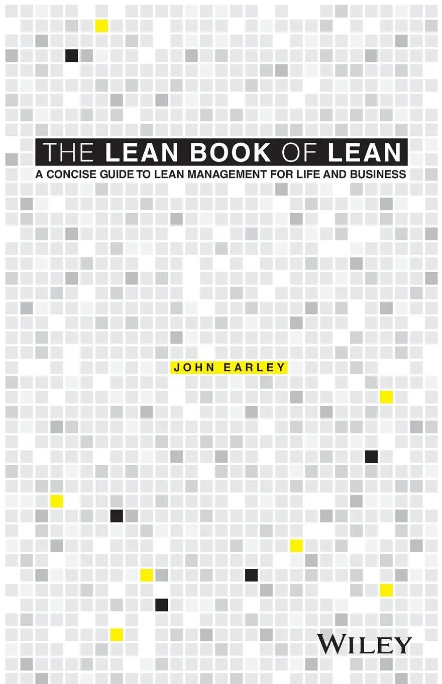 Cover: 9781119096191 | The Lean Book of Lean | John Earley | Taschenbuch | 272 S. | Englisch